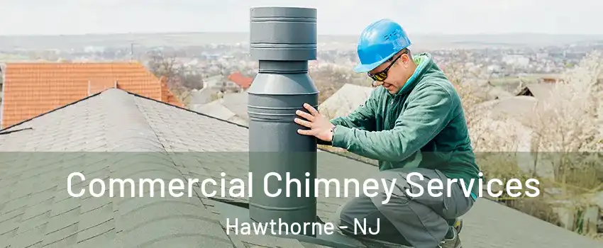  Commercial Chimney Services Hawthorne - NJ