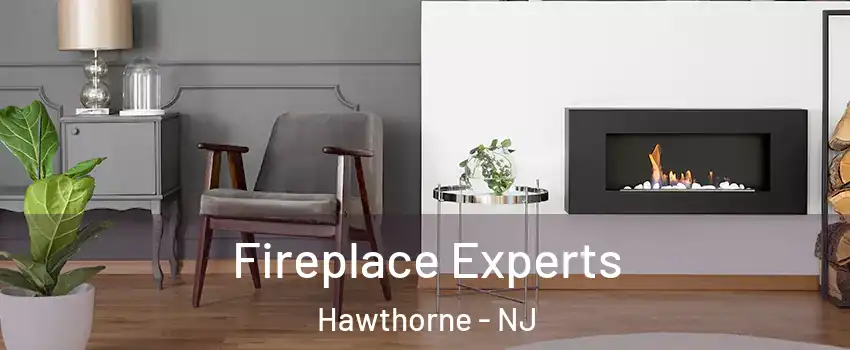  Fireplace Experts Hawthorne - NJ