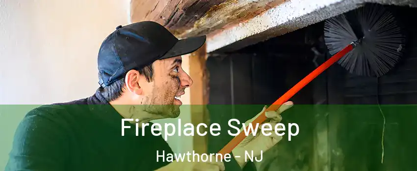  Fireplace Sweep Hawthorne - NJ